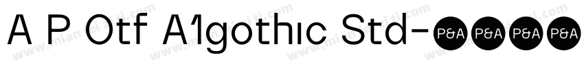 A P Otf A1gothic Std字体转换